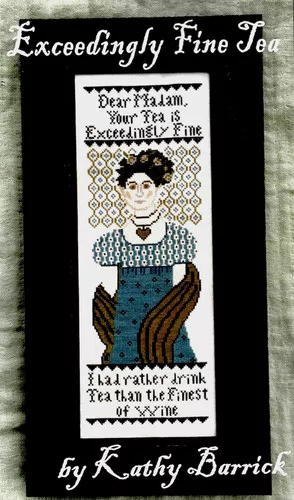 *Exceedingly Fine Tea by Kathy Barrick